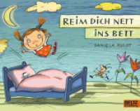 Reim dich nett ins Bett : Vierfarbiges Bilderbuch (MINIMAX) （Lizenzausgabe. 2025. 32 S. 15 farb. Abb. 191 mm）