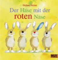 Der Hase mit der roten Nase （23. Aufl. 2004. 12 S. 12 farb. Fotos. 162 mm）
