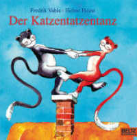 Der Katzentatzentanz （12. Aufl. 2003. 12 S. 12 farb. Fotos. 162 mm）