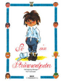 So ein Struwwelpeter : Lustige Geschichten und drollige Bilder （20. Aufl. 2003. 38 S. 283 mm）
