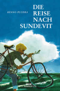 Die Reise nach Sundevit （9. Aufl. 2004. 127 S. 60 farb. Abb. 243 mm）