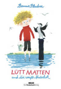 Lütt Matten und die weiße Muschel : Erzählung （12. Aufl. 2011. 91 S. 50 farb. Abb. 243 mm）