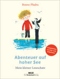 Abenteuer auf hoher See : Mein kleiner Leseschatz （Originalausgabe. 2022. 104 S. 227 mm）