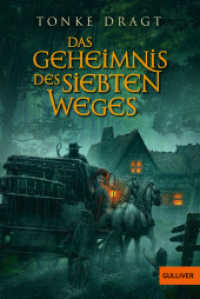 Das Geheimnis des siebten Weges : Abenteuer-Roman (Gulliver Taschenbücher Bd.63) （32. Aufl. 2001. 403 S. 188 mm）
