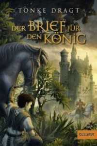 Der Brief für den König : Abenteuer-Roman (Beltz & Gelberg Taschenbuch 457) （21. Aufl. 2000. 454 S. 188 mm）
