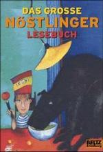 Das groSSe Nostlinger Lesebuch : Geschichten fur Kinder (Gulliver Taschenbucher Bd.483)