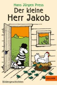 Der kleine Herr Jakob : Bildergeschichten (Gulliver Taschenbücher Bd.658) （18. Aufl. 2004. 127 S. 189 mm）