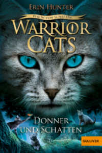 Warrior Cats - Vision von Schatten. Donner und Schatten (Warrior Cats, Staffel 6: Vision von Schatten / Warriors, A Vision of Shadows 2) （3. Aufl. 2020. 419 S. 1 schw.-w. Abb. 189 mm）