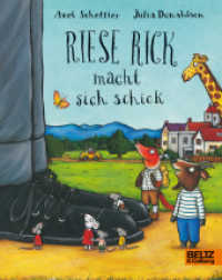 Riese Rick macht sich schick （12. Aufl. 2008. 32 S. 187 mm）