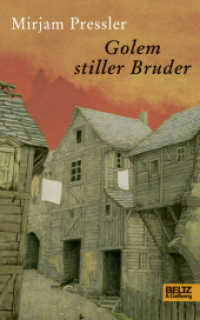 Golem stiller Bruder : Roman （3. Aufl. 2007. 376 S. 213 mm）