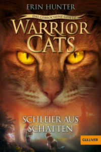 Warrior Cats - Das gebrochene Gesetz. Schleier aus Schatten : Staffel VII, Band 3 (Warrior Cats) （2022. 317 S. 189 mm）