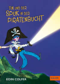 Tim und der Spuk in der Piratenbucht : Roman mit Bildern von Tony Ross (Tim-Bücher 4) （Neuausgabe. 2023. 96 S. 34 schw.-w. Abb. 215 mm）
