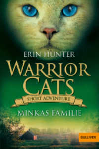 Warrior Cats - Short Adventure - Minkas Familie (Warrior Cats) （2023. 95 S. 186 mm）