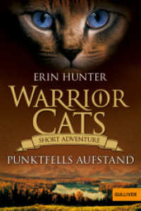 Warrior Cats - Short Adventure - Punktfells Aufstand (Warrior Cats) （2023. 126 S. 187 mm）