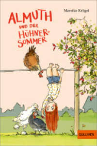 Almuth und der Hühnersommer （2025. 192 S. 188 mm）