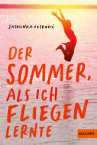 Der Sommer, als ich fliegen lernte （Lizenzausgabe. 2025. 192 S. 188 mm）