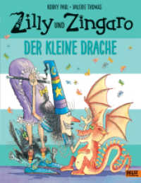 Zilly und Zingaro - Der kleine Drache (Zilly und Zingaro / Winnie the Witch) （12. Aufl. 2016. 32 S. 288 mm）