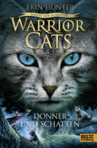 Warrior Cats - Vision von Schatten. Donner und Schatten (Warrior Cats, Staffel 6: Vision von Schatten / Warriors, A Vision of Shadows 2) （3. Aufl. 2017. 417 S. 213 mm）
