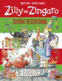 Zilly und Zingaro. Schöne Bescherung : Vierfarbiges Bilderbuch (Zilly und Zingaro / Winnie the Witch 17) （6. Aufl. 2017. 32 S. 30 farb. Abb. 287 mm）