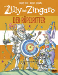 Zilly und Zingaro - Der Rüpelritter (Zilly und Zingaro / Winnie the Witch 18)