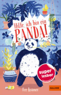 Hilfe, ich bin ein Panda! (Super lesbar) （2. Aufl. 2021. 72 S. 7 schw.-w. Abb. 203 mm）