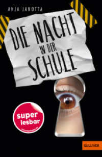 Die Nacht in der Schule (Super lesbar) （5. Aufl. 2021. 80 S. 201 mm）