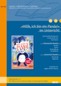 »Hilfe, ich bin ein Panda!« im Unterricht : Differenzierte Materialien zum Kinderroman von Fee Krämer （2023. 24 S. 299 mm）