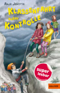 Klassenfahrt außer Kontrolle (Super lesbar) （5. Aufl. 2023. 80 S. 202 mm）