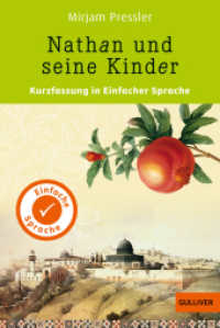 Kurzfassung in Einfacher Sprache. Nathan und seine Kinder （Lizenzausgabe. 2024. 200 S. 188 mm）