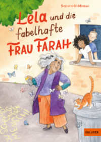 Lela und die fabelhafte Frau Farah （2025. 123 S. 10 schw.-w. Abb. 214 mm）