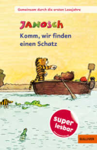 Gemeinsam durch die ersten Lesejahre. Komm, wir finden einen Schatz : Gekürzte und bearbeitete Ausgabe (Super lesbar) （2025. 56 S. 10 farb. Abb. 202 mm）