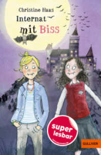 Internat mit Biss (Super lesbar) （Originalausgabe. 2025. 80 S. 10 schw.-w. Abb. 202 mm）