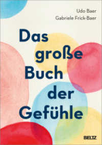 Das große Buch der Gefühle （6. Aufl. 2022. 380 S. 232 mm）
