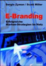 E-Branding : Erfolgreiche marken-strategien im netz