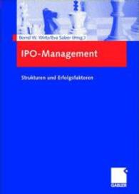 Ipo-management : Strukturen Und Erfolgsfaktoren