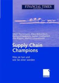 Supply Chain Champions : Was Sie Tun Und Wie Sie Einer Werden