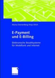 E-Payment und E-Billing : Elektronische Bezahlsysteme für Mobilfunk und Internet