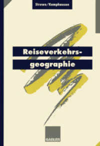 Reiseverkehrsgeographie （1995. VIII, 194 S. 194 S. 240 mm）