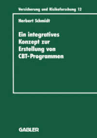 Ein integratives Konzept zur Erstellung von Computer-Based-Training-Programmen : Dargestellt am Beispiel eines CBT-Programms für die versicherungsbetriebliche Ausbildung und Weiterbildung (Versicherung und Risikoforschung Bd.12) （2012. xii, 144 S. XII, 144 S. 210 mm）
