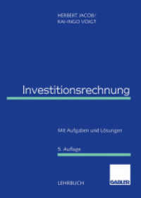 Investitionsrechnung : Lehrbuch. Mit Aufg. u. Lös. （5. Aufl. 1997. 196 S. 196 S. 240 mm）