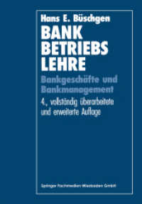 Bankbetriebslehre : Bankgeschäfte und Bankmanagement （4TH）