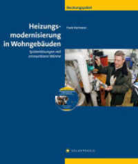 Beratungspaket Heizungsmodernisierung : Systemlösungen mit erneuerbarer Wärme in Wohngebäuden. CD-ROM mit Präsentationsgrafiken und Arbeitshilfen (Beratungspaket) （2008. Mit zahlr. farb. Abb. 30 cm）
