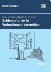 Schimmelpilze in Wohnräumen vermeiden (DIN Media kompakt) （2011. 26 S. m. Illustr. 148 mm）