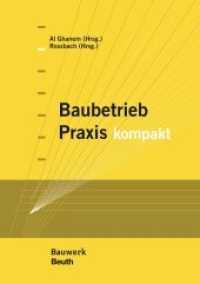Baubetrieb Praxis kompakt （1. Auflage. 2015. 712 S. 210 mm）
