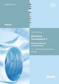 Weiterverarbeitung und Anwendung (DIN-Taschenbuch) （17., überarb. Aufl. 2014. 878 S. m. Abb. 210 mm）
