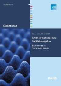 Erhöhter Schallschutz im Wohnungsbau : Kommentar zur VDI 4100:2012-10. Hrsg.: VDI (DIN Media Kommentar) （1. Aufl. 2014. 192 S. 297 mm）