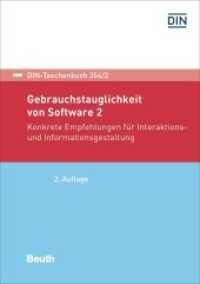 Gebrauchstauglichkeit von Software Bd.2 : Konkrete Empfehlungen für Interaktions- und Informationsgestaltung (DIN-VDE-Taschenbuch 354/2) （2. Aufl. 2018. 580 S. 210 mm）