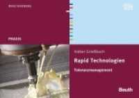 Rapid Technologien : Toleranzmanagement. Maschinenbau. Paxis. Hrsg.: DIN e.V. (DIN Media Praxis) （2016. 114 S. 210 mm）