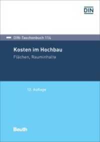 Kosten im Hochbau : Flächen, Rauminhalte (DIN-Taschenbuch 114) （12. Aufl. 2019. 688 S. 210 mm）