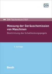 Messung der Geräuschemission von Maschinen - Buch mit E-Book, m. 1 Buch, m. 1 Beilage : Bestimmung des Schallleistungspegels (DIN-Taschenbuch 315/1) （3. Aufl. 2023. 650 S. 21 cm）